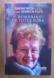 Simona Preda in dialog cu Georgeta Filitti - Romania de totdeauna