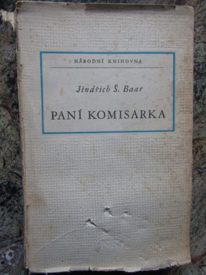 Pani Komisarka - Jindrich S. Baar IN LIMBA CEHA foto