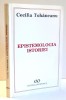 Cecilia Tohăneanu - Epistemologia istoriei, Filosofie, Ed. Stiintifica 1998, 216 pag.
