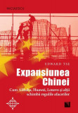 Expansiunea Chinei. Cum Alibaba, Huawei, Lenovo şi alţii schimbă regulile afacerilor - Paperback brosat - Edward Tse - Niculescu