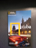 CUBA - Colecţia National Geographic Traveler, nr. 4