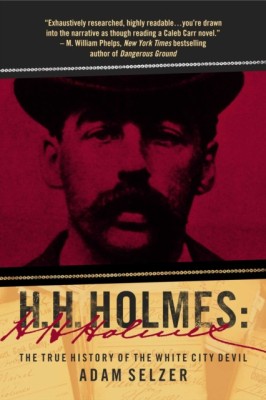 H. H. Holmes: The True History of the White City Devil foto