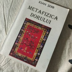 Ioan Șerb - Metafizica dorului (poezii)