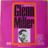 Cumpara ieftin Vinil Glenn Miller &ndash; Memories On Glenn Miller (VG++), Jazz