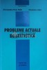 PROBLEME ACTUALE DE STATISTICĂ - 2000 - Alecsandru Puiu Tacu ($J68), Junimea