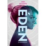 Az &eacute;den gyermekei - Az &eacute;den gyermekei-sorozat 1. r&eacute;sz - Joey Graceffa