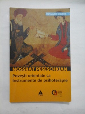 Povesti orientale ca instrumente de psihoterapie - Nossrat Peseschkian foto
