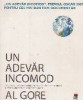 Un adevar incomod