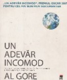 Un adevar incomod