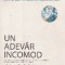 Un adevar incomod