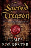 James Forester - Sacred Treason