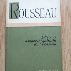 Jean Jacques Rousseau - Discurs asupra inegalitatii dintre oameni, 1958