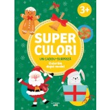 Superculori. Un cadou-surpriza. Coloram dupa model (3+)