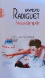 Cumpara ieftin Neastampar (Top 10+) - Raymond Radiguet ($E185)