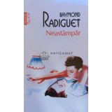 Neastampar (Top 10+) - Raymond Radiguet ($E185)