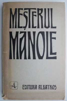 Mesterul Manole (editie in sase limbi) foto