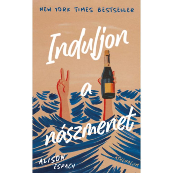 Induljon a n&aacute;szmenet - Alison Espach
