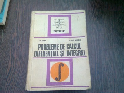 PROBLEME DE CALCUL DIFERENTIAL SI INTEGRAL - LIA ARAMA foto