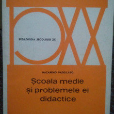 Nazareno Padellaro - Scoala medie si problemele ei didactice (1972)