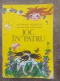 Joc in patru- George Alboiu