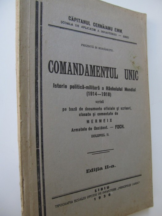 Comandamentul unic-Istorie politica-militara a Rasboiului Mondial 1914-1918,1936