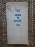Valeriu Ciobanu - Haina de bruma CU DEDICATIE SI AUTOGRAF