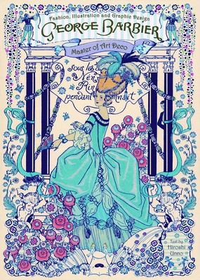 George Barbier: Master of Art Deco: Fashion, Illustration and Graphic Design foto