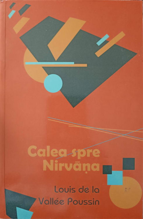 CALEA SPRE NIRVANA-LOUIS DE LA VALLEE POUSSIN