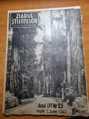 ziarul stiintelor si al calatoriilor 2 iunie 1942-botanica,razboiul si stiinta foto