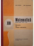 Nicu Boboc - Matematica - Elemente de analiza matematica - Manual pentru clasa a XII-a (Editia: 1981)