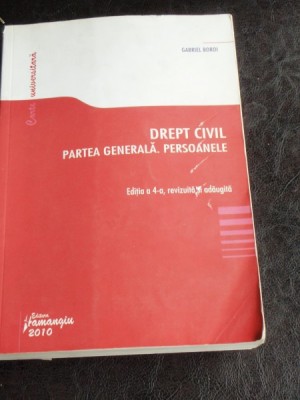 DREPT CIVIL. PARTEA GENERALA. PERSOANELE - GABRIEL BOROI foto