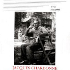 Roman 20-50 No. 45 / juin 2008 Jacques Chardonne - Les Destinees sentimentales et Vivre a Madere | Catherine Douzou, Marc Dambre, Alain Tonolo, Stepha