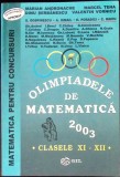 OLIMPIADELE DE MATEMATICA 2003: CLASELE XI-XII-M. ANDRONACHE, M. TENA SI COLAB.-335374