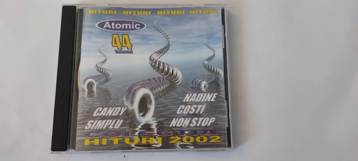COLECTIA HITURI 2002 VOLUMUL 44 , ATOMIC . CD AUDIO