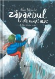 Zăpardul și alte povești albe - Hardcover - Alec Blenche - Univers