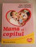 Mama si Copilul - Emil Capraru , Herta Capraru, 2012