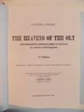 THE HEAVENS OF THE OLT , ARCHIMANDRITE BARTHOLOMEW'S SCHOLIA TO A SERIES OF PHOTOGRAPHS , 2ND EDITION de VALERIU ANANIA , 1998