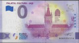 !!! : 0 EURO SOUVENIR - ROMANIA , IASI , PALATUL CULTURII - 2022.1 - UNC