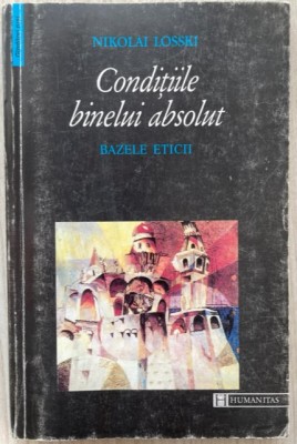 Conditiile binelui absolut - Nikolai Losski foto