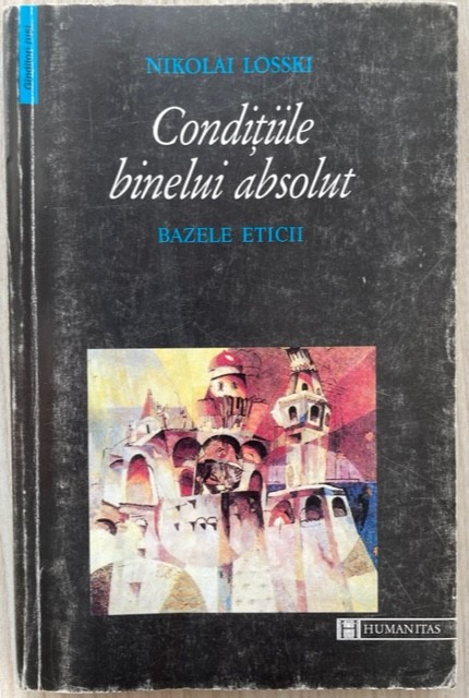 Conditiile binelui absolut - Nikolai Losski