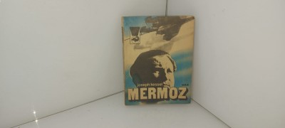 Joseph Kessel - Mermoz foto
