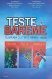 Teste si bareme. Olimpiada de stiinte pentru juniori - Marta Turcu, Ionica Cheran