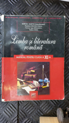 LIMBA SI LITERATURA ROMANA CLASA A XI A ROSCA ,RADULESCU ,ZANE ,EDIT ART foto