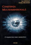 Cumpara ieftin Constiinta multidimensionala - Ion Manzat