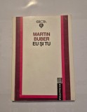 EU SI TU - MARTIN BUBER - Humanitas1992