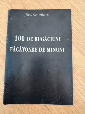 100 De Rugăciuni Făcătoare De Minuni foto