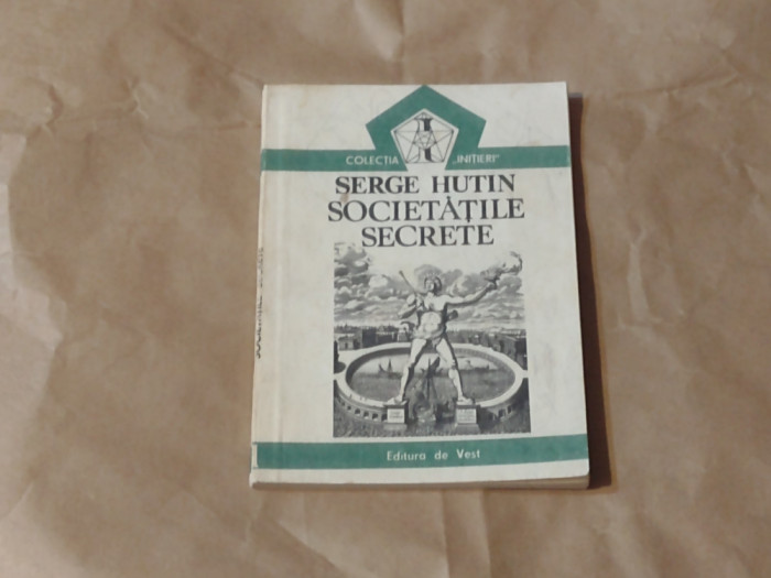 SERGE HUTIN - SOCIETATILE SECRETE