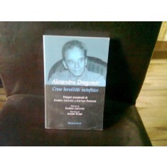 CRASE BANALITATI METAFIZICE -ALEXANDRU DRAGOMIR
