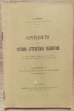 Contributii la istoria literaturii bizantine - N. Banescu// 1915