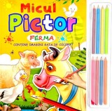Micul pictor - ferma - cu set 8 creioane - Editura Flamingo Gd